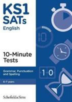 Paperback KS1 SATs Grammar, Punctuation and Spelling 10-Minute Tests, Ages 6-7 Book