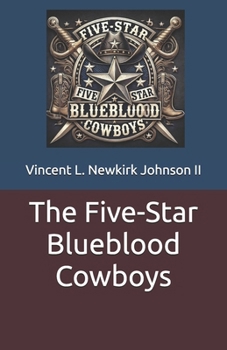 Paperback The Five-Star Blueblood Cowboys Book