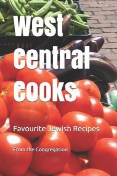 Paperback West Central Cooks: Favourite Jewish Recipes Book