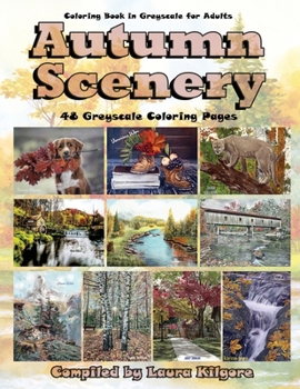 Paperback Autumn Scenery: 48-Page Coloring Book in Greyscale for Adults. The theme for this book is beautiful scenery of autumn. If you like to Book