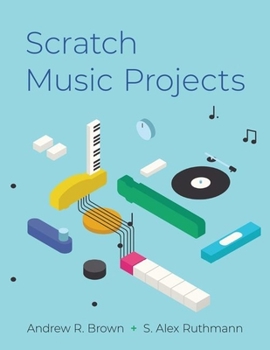 Hardcover Scratch Music Projects Book