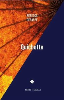 Paperback QUICHOTTE [French] Book