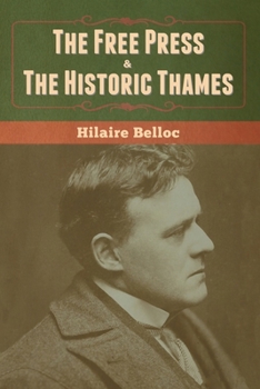 Paperback The Free Press & The Historic Thames Book