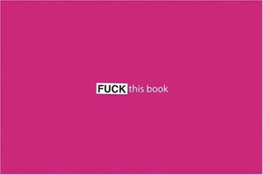 Paperback Fuck This Book