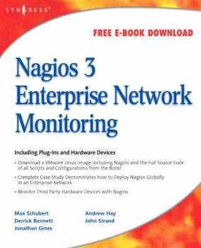 Paperback Nagios 3 Enterprise Network Monitoring Including Plug-Ins and Hardware Devices Book