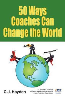 Paperback 50 Ways Coaches Can Change the World Book