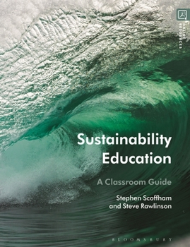 Paperback Sustainability Education: A Classroom Guide Book