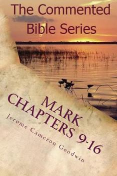 Paperback Mark Chapters 9-16: Keep On Doing This In Remembrance Of Me Book