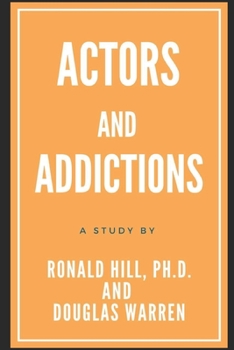 Paperback Actors And Addictions Book