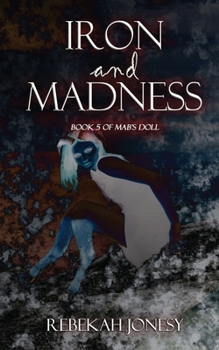 Paperback Iron and Madness Book