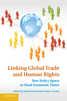 Paperback Linking Global Trade and Human Rights Book