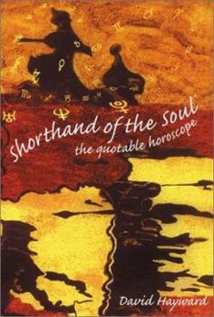 Paperback Shorthand of the Soul: the quotable horoscope Book