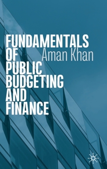 Hardcover Fundamentals of Public Budgeting and Finance Book