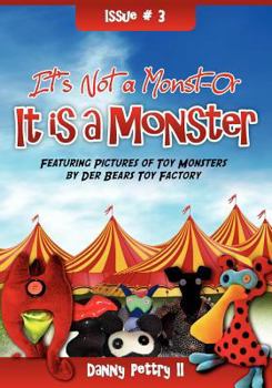 Paperback It's Not a Monst-Or - It is a Monster! Book