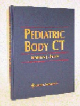 Pediatric Body CT