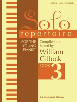 Paperback Solo Repertoire for the Young Pianist, Book 3: Later Elementary Level Book