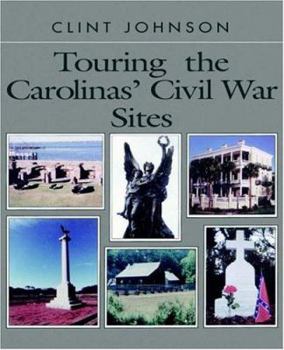 Paperback Touring the Carolinas' Civil War Sites Book