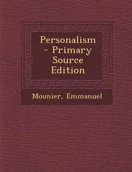Personalism - Primary Source Edition