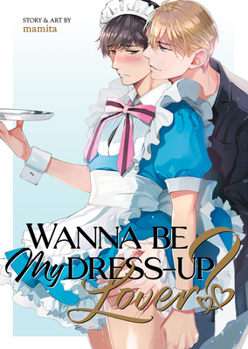 Paperback Wanna Be My Dress-Up Lover? Book