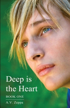 Paperback Deep is the Heart: Book One Book