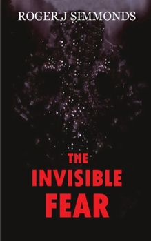 Paperback The Invisible Fear Book