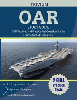 Paperback OAR Study Guide 2018-2019: OAR Test Prep and Practice Test Questions for the Officer Aptitude Rating Test Book