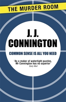 Common Sense Is All You Need - Book #17 of the Sir Clinton Driffield