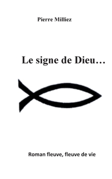 Paperback Le signe de Dieu [French] Book