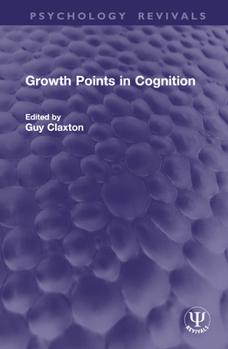 Hardcover Growth Points in Cognition Book