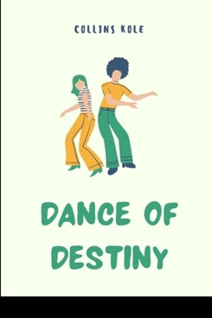 Paperback Dance of Destiny Book