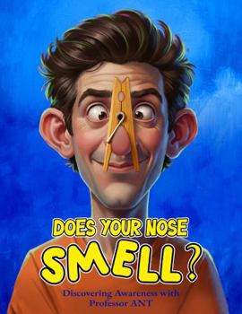 Paperback Does Your Nose Smell Book