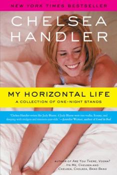 Paperback My Horizontal Life: A Collection of One-Night Stands Book