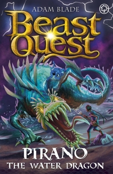 Paperback Beast Quest: Pirano the Water Dragon: Series 31 Book 2 Book