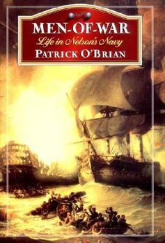 Hardcover Men-Of-War: Life in Nelson's Navy Book