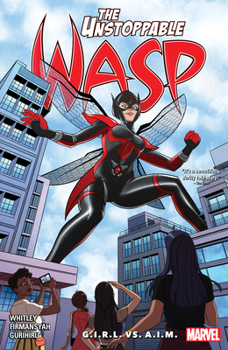 Paperback The Unstoppable Wasp: Unlimited Vol. 2 - G.I.R.L. vs. A.I.M. Book