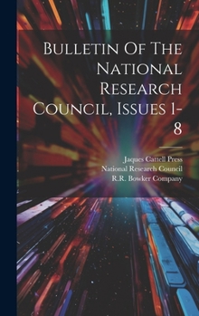 Hardcover Bulletin Of The National Research Council, Issues 1-8 Book