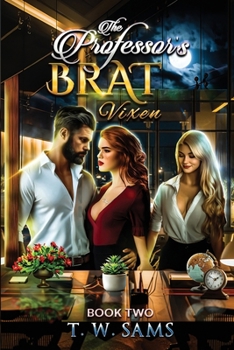 Paperback The Professor's Brat: Vixen Book