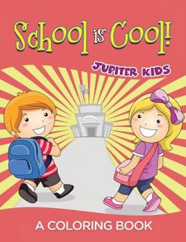 Paperback School is Cool! (A Coloring Book) Book