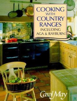 Hardcover Cooking with Country Ranges: Including Aga and Rayburn Book