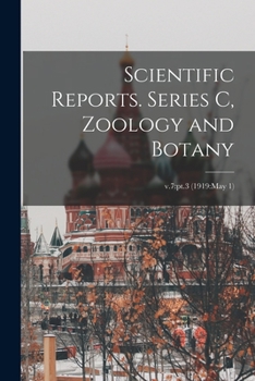 Paperback Scientific Reports. Series C, Zoology and Botany; v.7: pt.3 (1919: May 1) Book