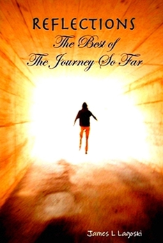 Paperback Reflections The Best of The Journey-So Far Book