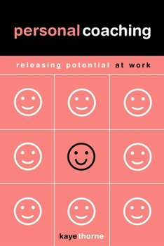 Paperback Personal Coaching: Releasing Potential at Work Book