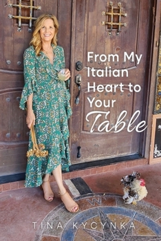 Paperback From My Italian Heart To Your Table Book
