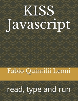 Paperback KISS Javascript: read, type and run Book