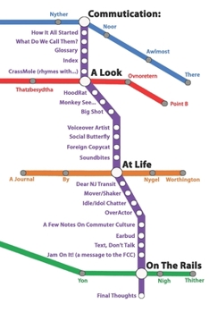 Paperback Commutication: A Look At Life On The Rails Book