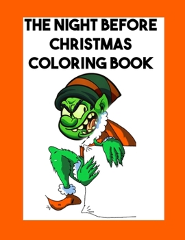 Paperback The Night Before Christmas Coloring Book
