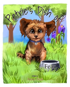 Petrie's Dish of Fear