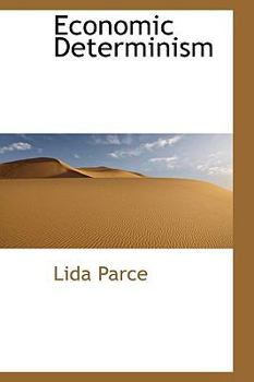 Economic Determinism