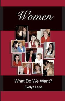 Paperback Women: What Do We Want? Book