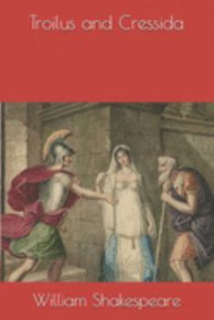 Troilus and Cressida